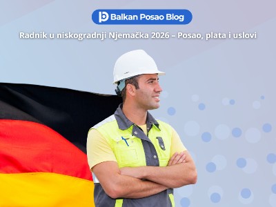 Posao radnik u niskogradnji Njemacka 2026 | Aktivni oglas, uslovi, plata i kako aplicirati iz BiH i Srbije