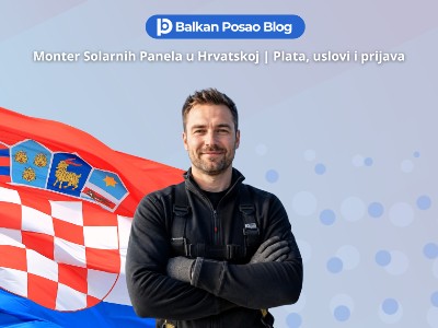 Posao monter solarnih panela Hrvatska 2026 | Novi aktivni oglas, plata i kako aplicirati iz BiH i Srbije