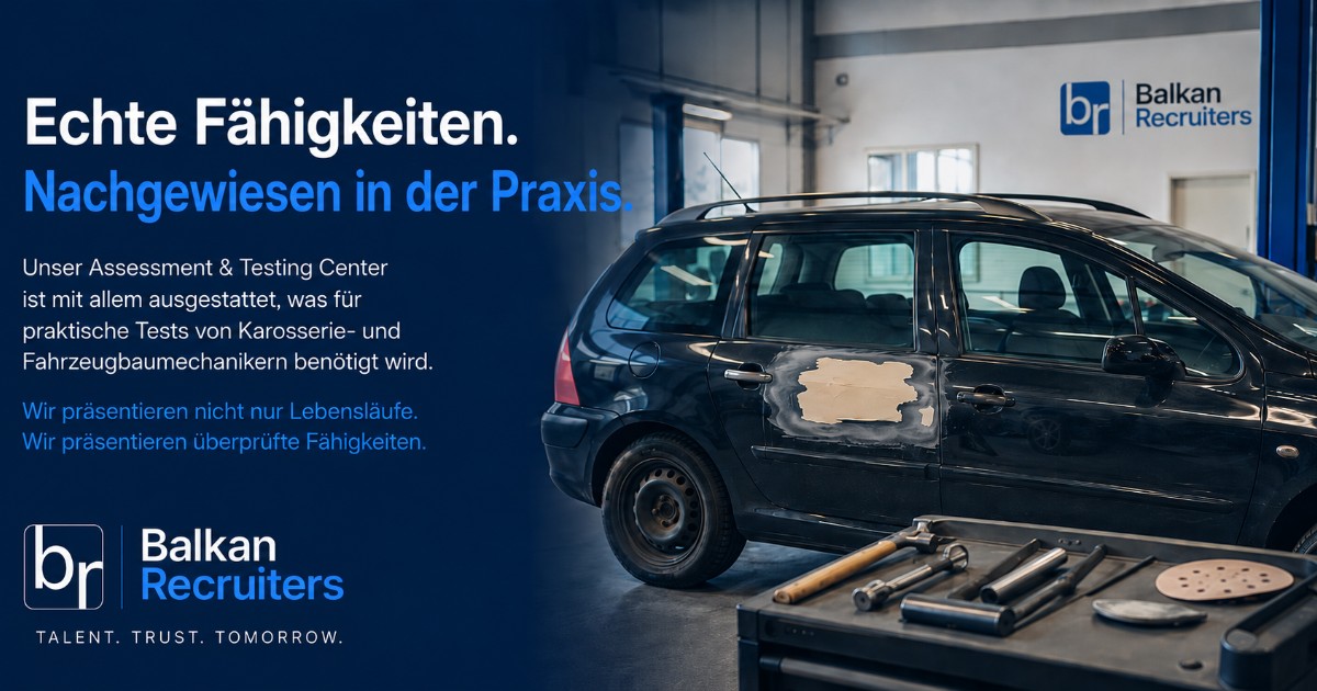 Balkan Recruiters erweitert sein Assessment Center für Karosserie- und Fahrzeugbaumechaniker