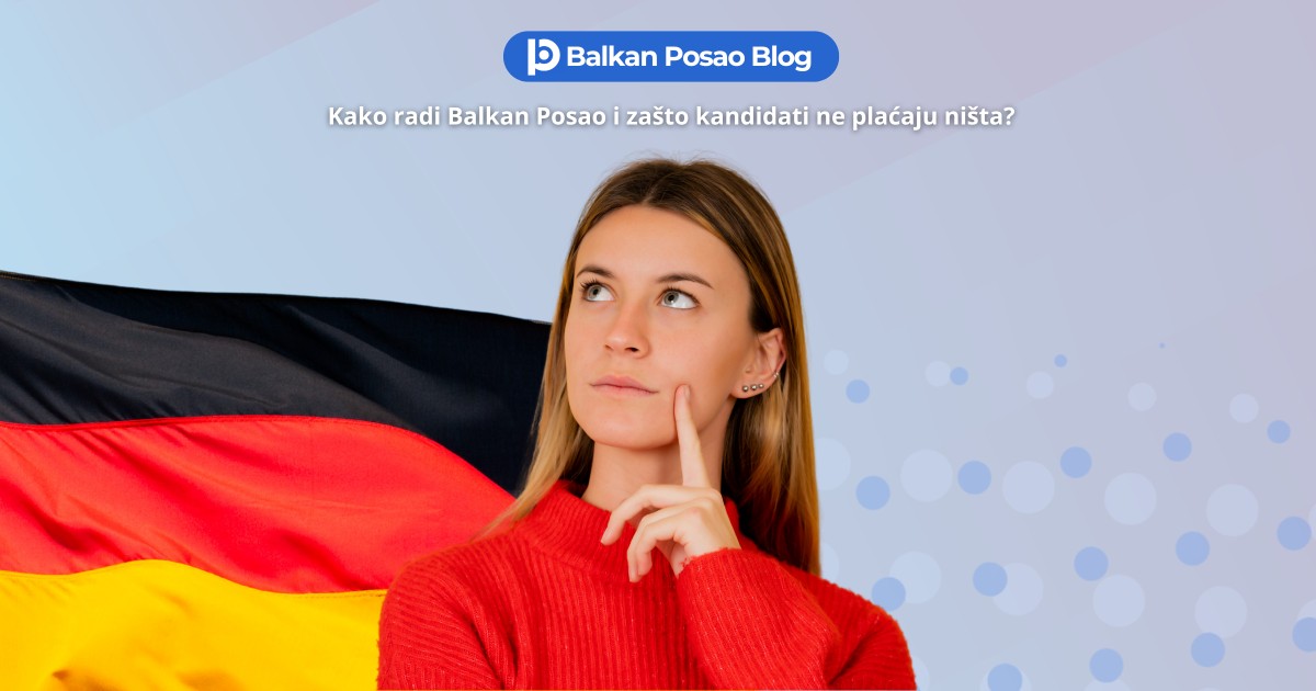 Posao u Njemačkoj bez troškova | Da li kandidati zaista ne plaćaju ništa agenciji?