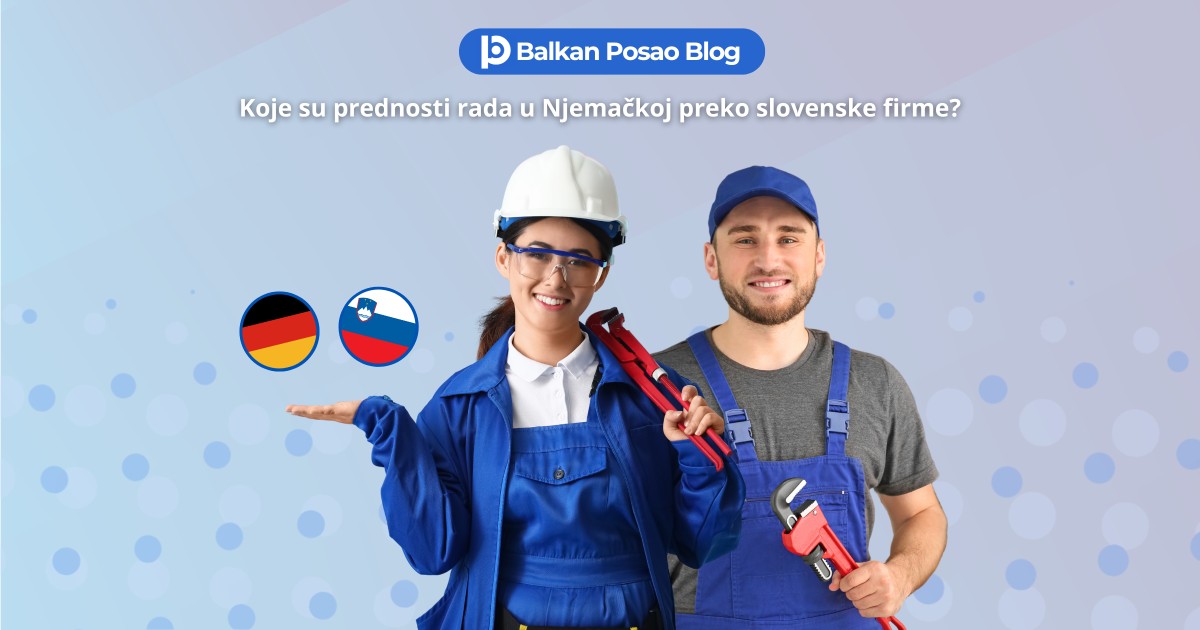 Kako se zaposliti u Njemačkoj preko slovenske firme?
