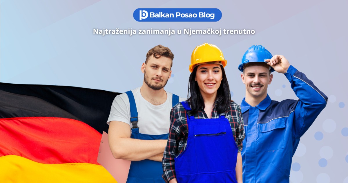 Koji su trenutno najtraženiji poslovi u Njemačkoj i kako se zaposliti iz BiH i Srbije?