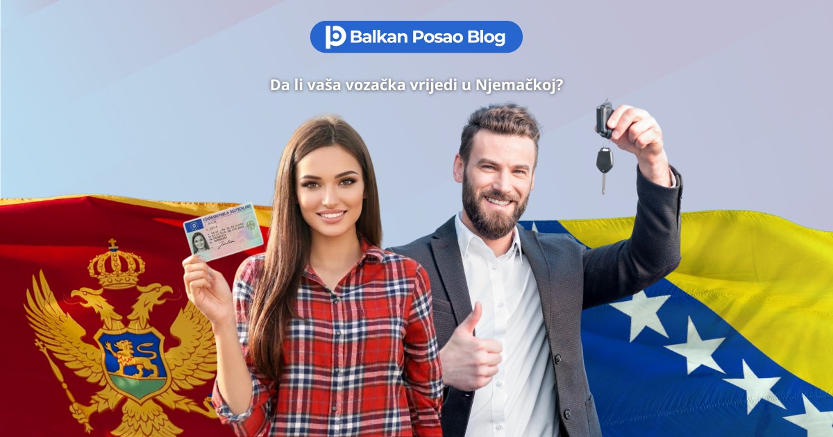 Crnogorske i BiH vozačke dozvole u Njemačkoj 2026: Priznavanje i procedura