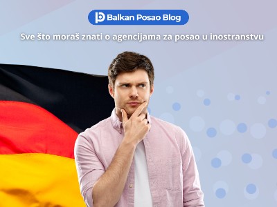 Najbolje agencije za posao u Njemačkoj i Austriji: Kako prepoznati sigurnu agenciju