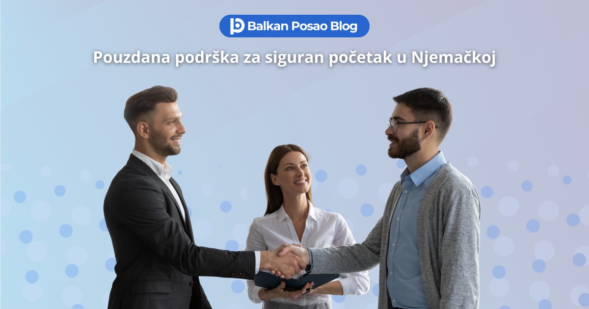 Zašto radimo ono što radimo: siguran put do posla u Njemačkoj