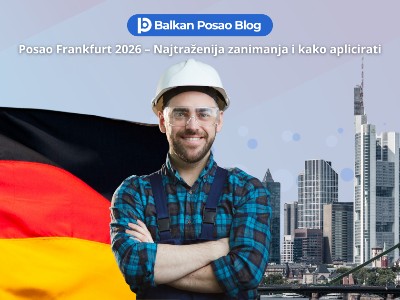 Posao Frankfurt 2026: Koja zanimanja su najtraženija i ko može aplicirati odmah