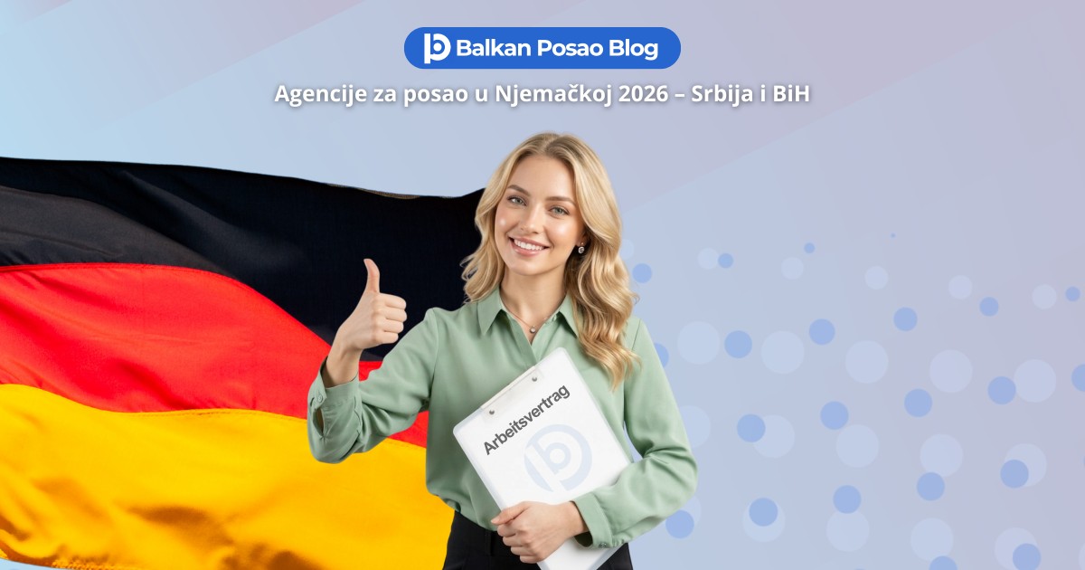 Agencije za posao u Njemačkoj za radnike iz Srbije i BiH 2026 – Na šta paziti i gdje ima otvorenih mjesta odmah