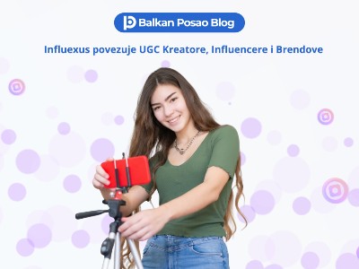 Influexus: Kako brendovi mogu pronaći UGC kreatore i influencere brzo i jednostavno?