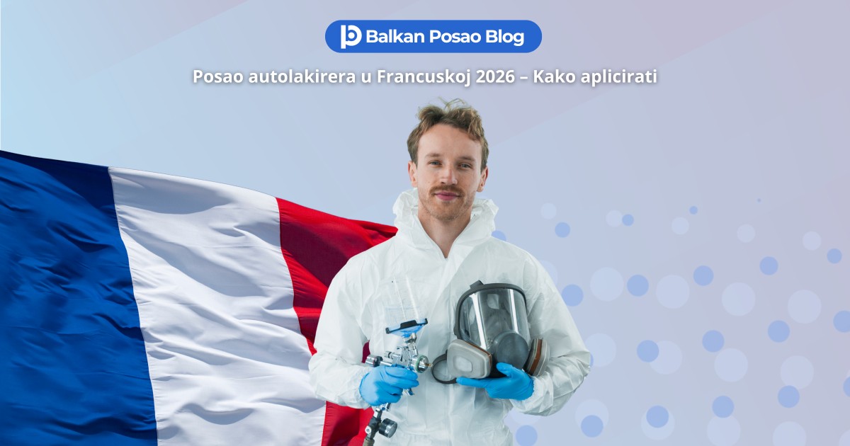 Posao autolakirer Francuska 2026 – Aktivni oglas i kako aplicirati iz BiH i Srbije