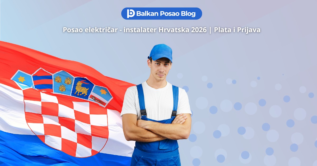 Posao elektricar instalater Hrvatska 2026: Aktivni oglas, plata i kako aplicirati iz BiH i Srbije