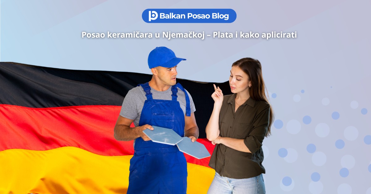Posao keramičar Njemačka 2026 – Aktivni Oglas, plata i kako aplicirati iz BiH i Srbije