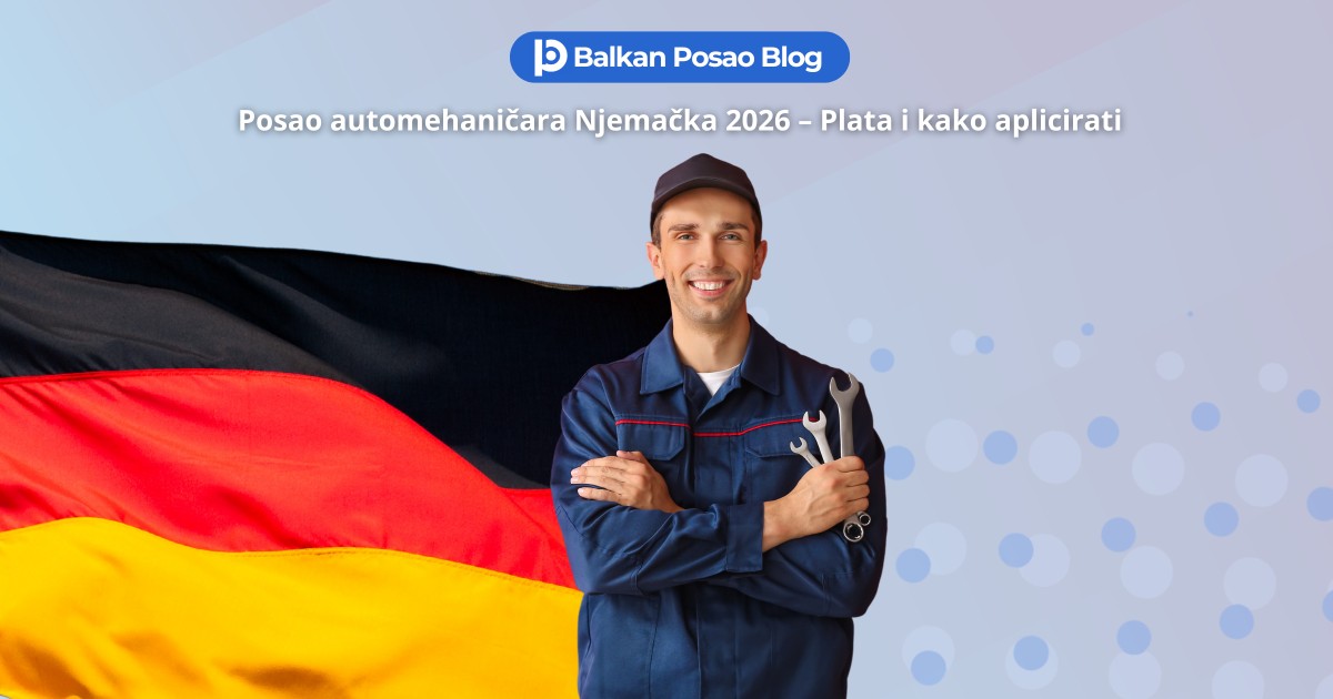 Posao automehaničar Njemačka 2026 – Kolika je plata i kako aplicirati iz BiH i Srbije